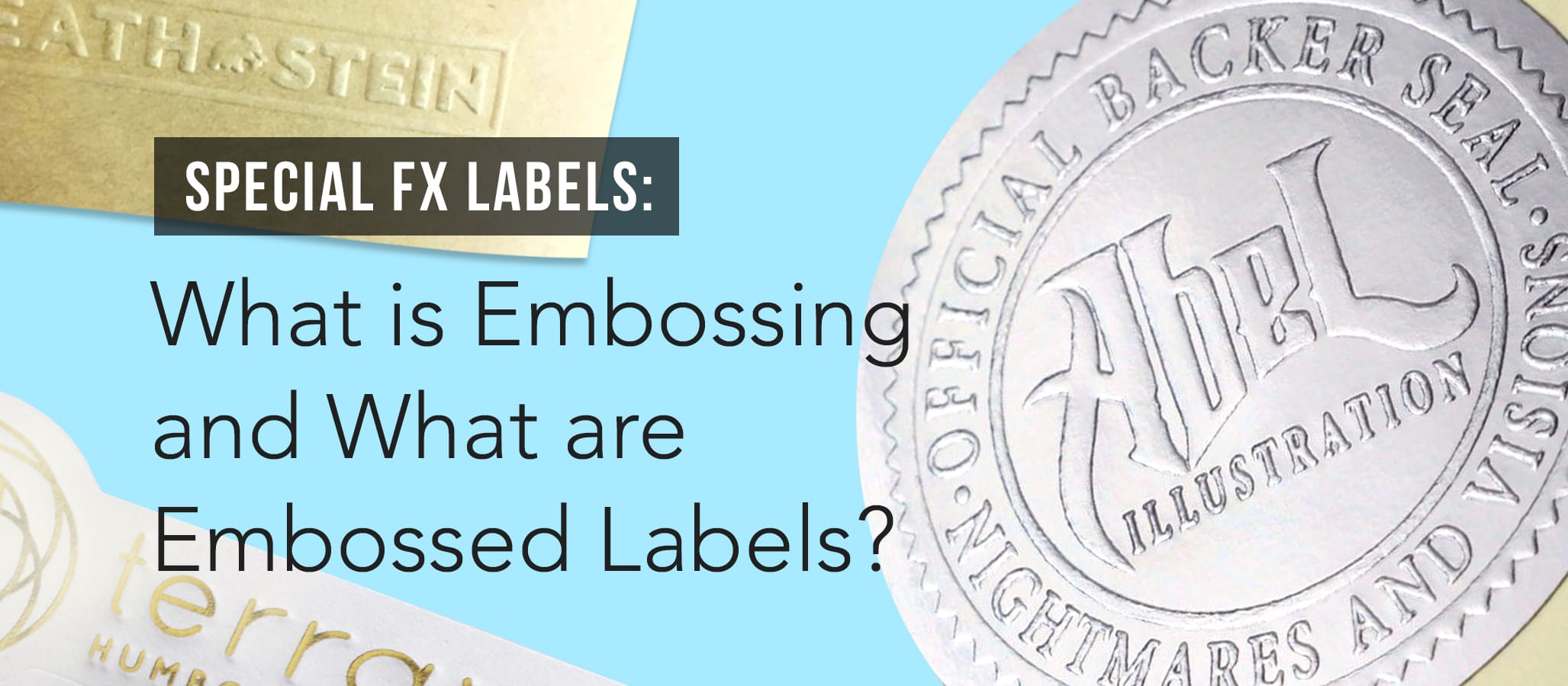 Printing Custom Embossed Labels 101 Header Image