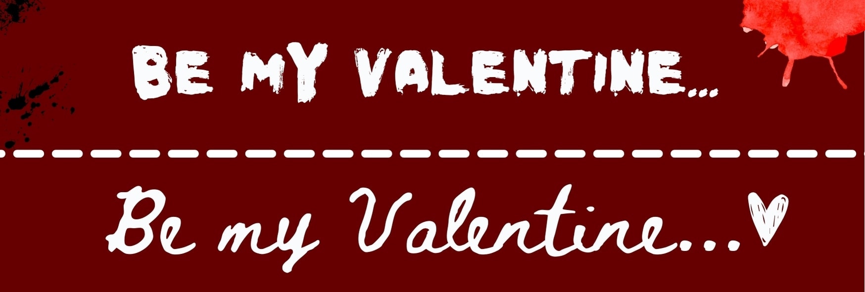 Image showing "Be My Valentine" in two different fonts