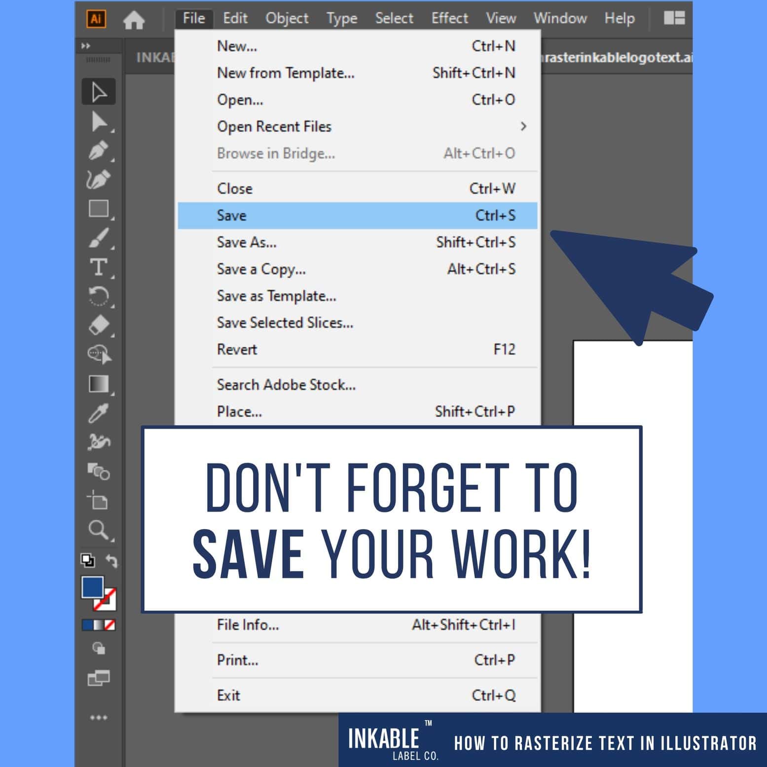 Step 8E - Select File and then click Save